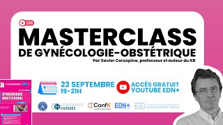 Masterclass de GynécologieObstétrique n°2  Préparation aux EDN [upl. by Dekow]