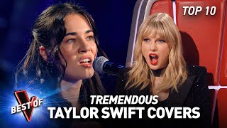 Incredible TAYLOR SWIFT Covers in the Blind Auditions of The Voice  Top 10 [upl. by Walczak]