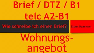 DTZ  B1  Brief schreiben  Wohnungsangebot [upl. by Daune]