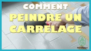 Comment peindre un carrelage [upl. by Nnyliak]