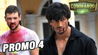 Commando  Movie Promo 4  Vidyut Jamwal amp Pooja Chopra [upl. by Bilski138]