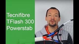 Test de la raquette de tennis Tecnifibre TFlash 300 Powerstab [upl. by Naget667]