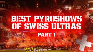 BEST OF PYROSHOWS FROM SWISS ULTRAS PART 1  SwissUltrasTradition [upl. by Euqinor]