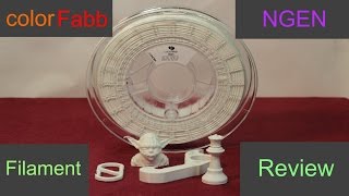 colorFabb  NGEN  3D Filament Review [upl. by Avery]