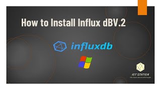 How to install influxdb V2  StepbyStep Tutorial for Beginners [upl. by O'Neill294]