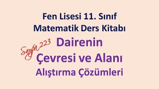 Dairenin Çevresi ve Alanı Alıştırma Çözümleri  Fen Lisesi 11 Sınıf Matematik Ders Kitabı Sayfa 223 [upl. by Viguerie]