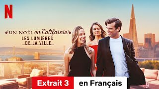 Un Noël en Californie  Les lumières de la ville Extrait 3  BandeAnnonce en Français  Netflix [upl. by Issiah]