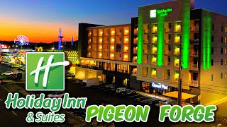 HOLIDAY INN amp SUITES Pigeon Forge Tennessee [upl. by Alrahs452]