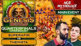 GENESIS Retold 15000 AOM Event  SuperAfim vs TheMista  Upper Bracket  Quarterfinals [upl. by Ellecram]