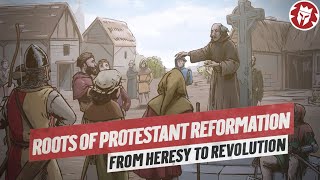 Early Protestant Movements  History of Religion DOCUMENTARY [upl. by Ydda72]