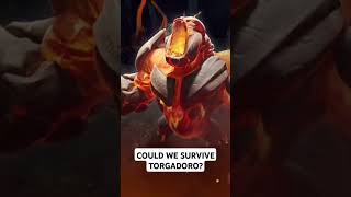 Could Humanity Survive Torgadoro gaming games dauntless Torgadoro [upl. by Elocyn]