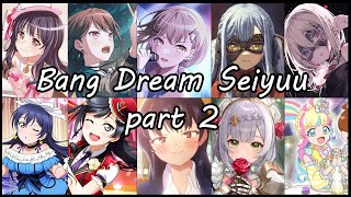 Bang Dream Seiyuu PART 2 [upl. by Drain255]