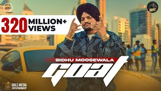 GOAT Full Video Sidhu Moose Wala  Wazir Patar  Sukh Sanghera  Moosetape [upl. by Airrat]