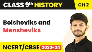 Class 9 History Chapter 2  Bolsheviks and Mensheviks 202324 [upl. by Ignacius699]