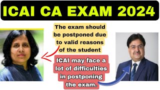 ICAI CA intermediate may 2024 postponed news। ICAI CA Final Exam may 2024 postponed News today [upl. by Swiercz235]