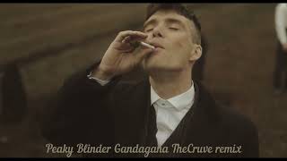 Peaky Blinder  Gandagana TheCruve remix [upl. by Hancock]