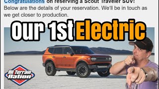 Reserved 2027 Scout Motors Traveler will be our 1st EV [upl. by Gal826]