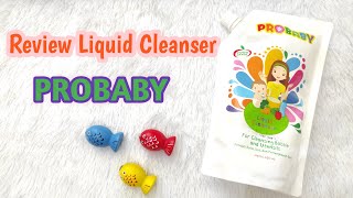 REVIEW PROBABY LIQUID CLEANSER  Sabun Pencuci Dot bayi Buah amp Sayur [upl. by Aihppa]