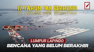 Sudah 17 Tahun Menyembur Ternyata Ini Awal Lumpur Lapindo  Berisi Harta Karun Super Langka [upl. by Gastineau]