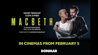 MACBETH David Tennant amp Cush Jumbo Cinema Trailer [upl. by Kerat]