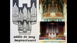 Addie de Jong improviseert Dorpskerk te Leiderdorp en de Goede Herderkerk te RotterdamSchiebroek [upl. by Bluh619]