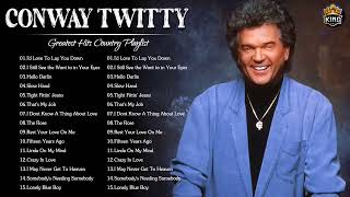 Conway Twitty Greatest Hits  Best Songs of Conway Twitty [upl. by Eves]