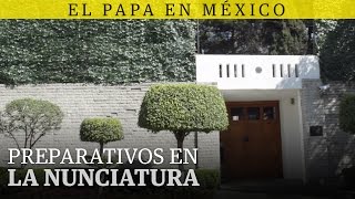 Preparativos en la Nunciatura Apostólica por visita del Papa Francisco [upl. by Iona]