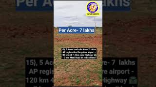 5 Acres land sale AP registration Bangalore airport 120 km 44 14 km state Highway [upl. by Jacynth131]