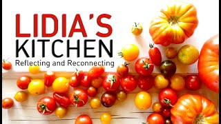 Lidias Kitchen  New Season [upl. by Adda]