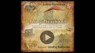 Audiokniha Jiří z Dráchova dobrodružný příběh českého rytíře a cestovatele ze 17století [upl. by Nerb]