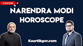 Narendra Modis Horoscope I Will Modi Win 2024 Indian Election [upl. by Abdulla]