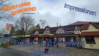 FreizeitLand Geiselwind Saison 2023  Impressionen aus dem Park inkl Onrides [upl. by Mungo492]