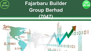 Fajarbaru Builder Group Berhad7047 [upl. by Hoopes367]