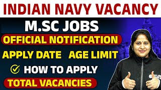 THE INDIAN NAVY Vacancy For MSc Students  MSc Jobs  Important Dates  Eligibility  PW [upl. by Lexa362]