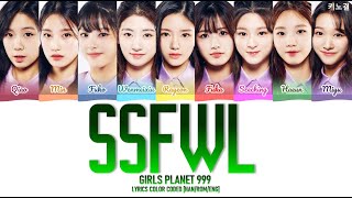 Girls Planet 999 TEAM 2  THE FIFTH SEASON SSFWL LYRICS COLOR CODED HANROMENG [upl. by Enetsirk858]