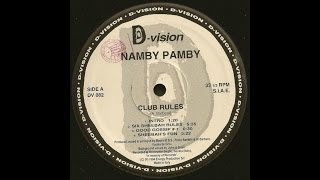 Namby Pamby  Club Rules Sheebahs Fun [upl. by Lesig]