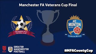 The Manchester FA Veterans Cup  Failsworth Villa v AFC Monton [upl. by Anthiathia]