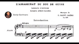 Camille Saint Saëns  LAssassinat du Duc de Guise Op 128 1908 [upl. by Olegnaid]