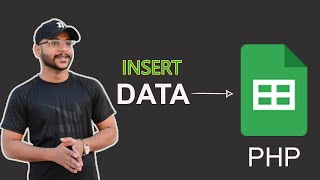 How to Insert Data into Google Sheet using PHP  Complete tutorial [upl. by Allac]