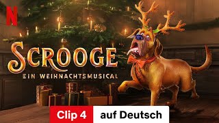 Scrooge Ein Weihnachtsmusical Clip 4  Trailer auf Deutsch  Netflix [upl. by Ani]