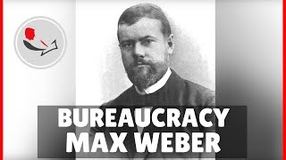 Max Weber Bureaucracy [upl. by Misti430]