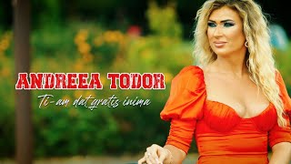 Andreea Todor ❎ Tiam dat gratis inima ❎ oficial video [upl. by Ydissahc164]