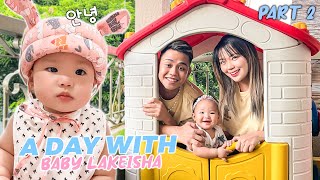 A Day With Baby Lakeisha  Part 2  Carlyn Ocampo [upl. by Calysta]