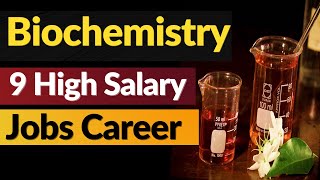 Biochemistry Jobs Career I Biochemist Jobs Scope [upl. by Call]