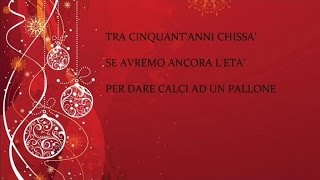 I Mitici Angioletti  Tra cinquantanni Canzoni natalizie con testoChristmas music with lyrics [upl. by Anivek136]