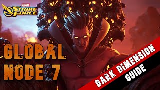 Dark Dimension 7  Node 7 Walkthrough  Marvel Strike Force [upl. by Kahn]