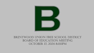 Board of Education Meeting October 17 2024 [upl. by Namien]