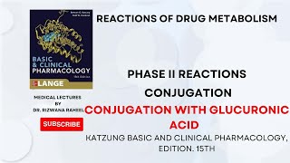 Glucuronidation  Biotransformation Metabolism Phase II Reactions  katzung pharmacology [upl. by Ayahsal]