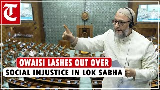 ‘Only 4 per cent of Muslims win and come’ AIMIM MP Asaduddin Owaisi during Lok Sabha proceedings [upl. by Phillada]