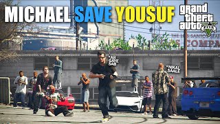 MICHEAL SAVE YOUSUF FROM BALLAS GANG  GTA 5 GAMEPLAY [upl. by Packton]